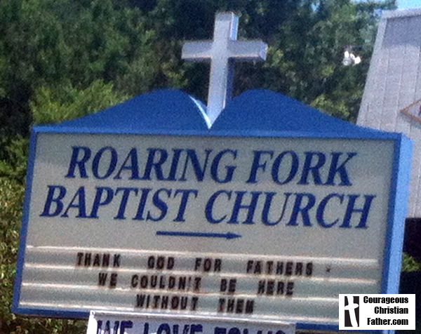 Thank God For Fathers Church Sign Roaring Fork Baptist Church