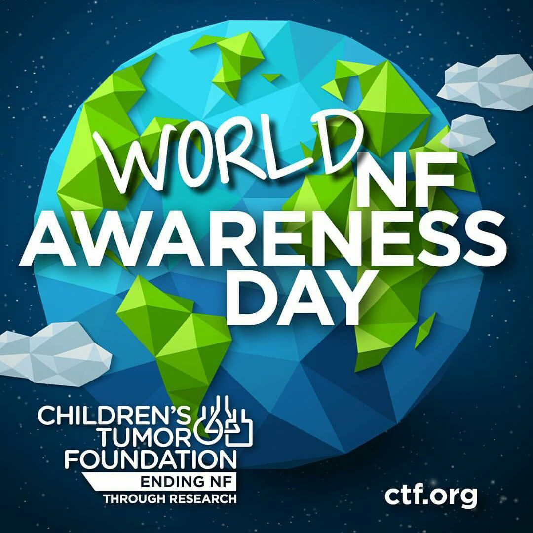 World NF Awareness Day & Month