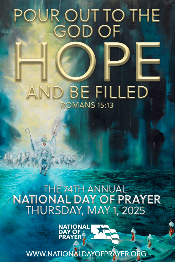 National Day of Prayer 2025 – Pour Out to the God of Hope and Be Filled