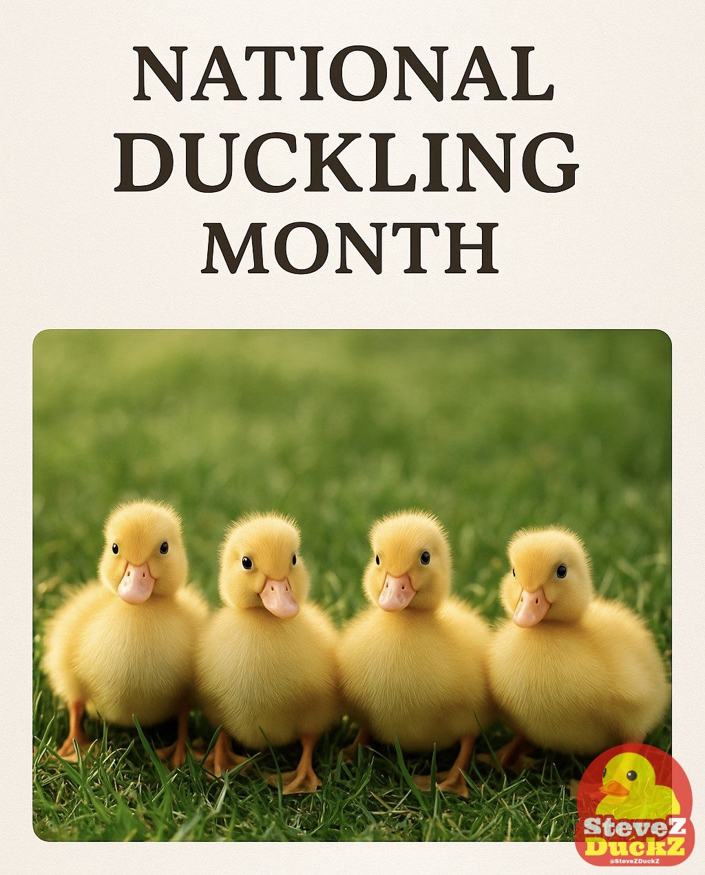 National Duckling Month
